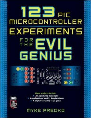 Cover for 123 PIC Microcontroller Experiments for the Evil Genius