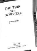 Cover for The trip to nowhere