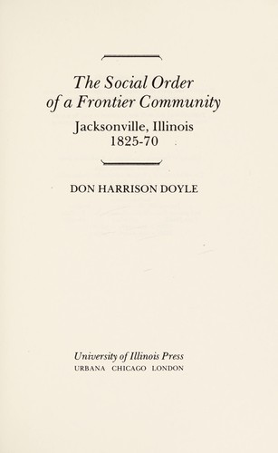 Cover for The social order of a frontier community