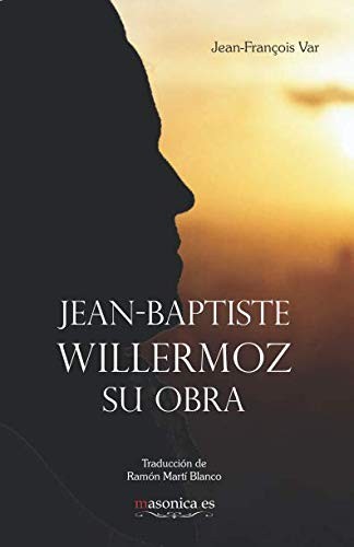 Cover for Jean-Baptiste Willermoz su obra
