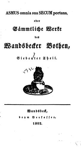 Cover for Asmus Omnia SUA Secum Portans oder sämmtliche Werke des Wandsbecker Bothen