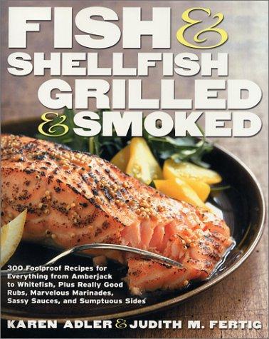 Cover for Fish & Shellfish, Grilled & Smoked