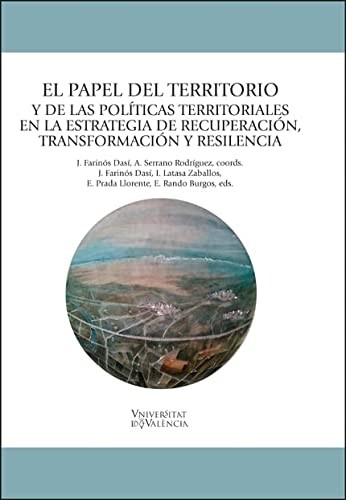 Cover for El papel del territorio y de la políticas territoriales en la estrategia de recuperación, transformación y resiliencia