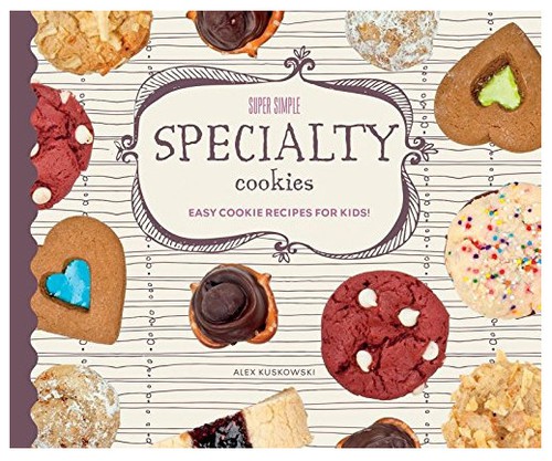 Cover for Super simple specialty cookies