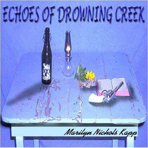 Cover for Echoes of Drowning Creek