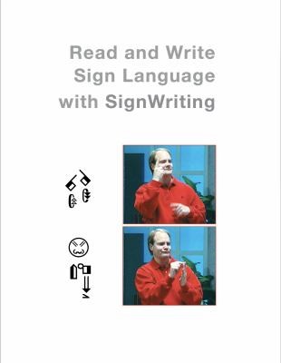 Cover for Read and Write Sign Language with SignWriting