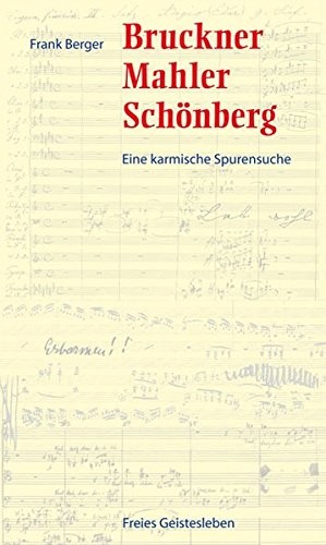 Cover for Bruckner, Mahler, Schönberg