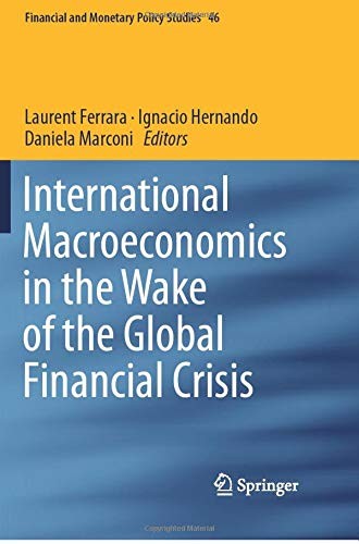 Cover for International Macroeconomics in the Wake of the Global Financial Crisis