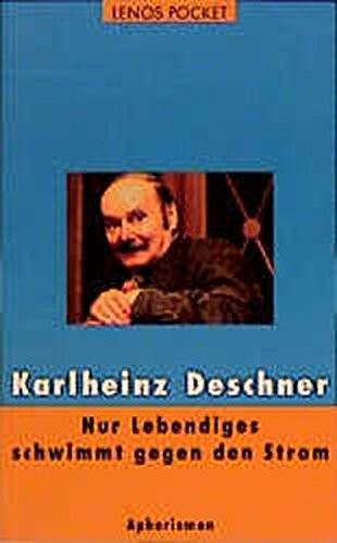 Cover for Nur Lebendiges schwimmt gegen den Strom