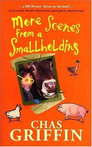 Cover for More Scenes from a Smallholding