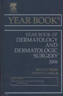 Cover for The Year Book of Dermatology and Dermatologic Surgery 2006 (Year Book of Dermatology and Dermatologic Surgery)