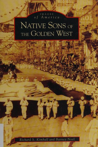 Cover for Native Sons of the Golden West