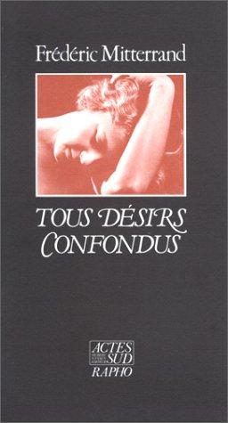 Cover for Tous désirs confondus