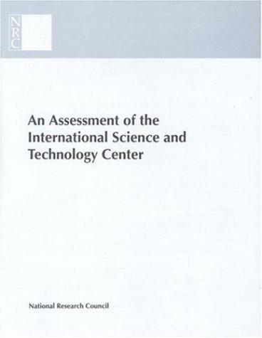 Cover for An assessment of the International Science and Technology Center