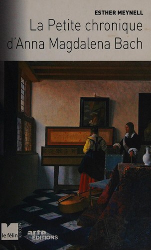 Cover for La petite chronique d'Anna Magdalena Bach