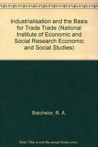 Cover for Industrialisation and the basis for trade