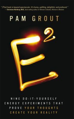 Cover for E Nine Doityourself Energy Experiments That Prove Your Thoughts Create Your Reality