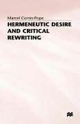 Cover for Hermeneutic desire and critical rewriting