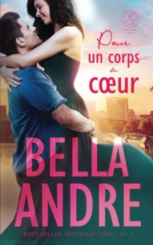 Cover for Pour un corps à c?ur (La Famille Sullivan, New York, tome 2)