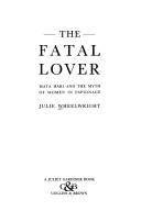 Cover for The fatal lover