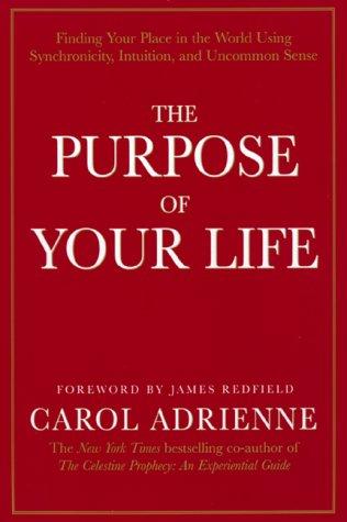 Cover for The purpose of your life
