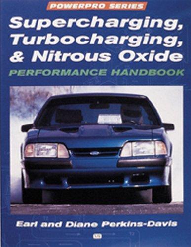 Cover for Supercharging, Turbocharging and Nitrous Oxide Performance (Motorbooks Workshop)