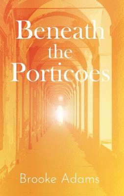 Cover for Beneath the Porticoes
