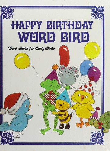 Cover for Happy birthday, Word Bird