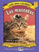 Cover for La Mascotas/ the Pets (Los Dos Leemos / We Both Read)