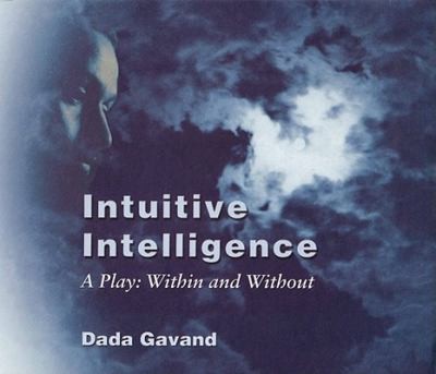 Cover for Intuitive Intelligence A Play
