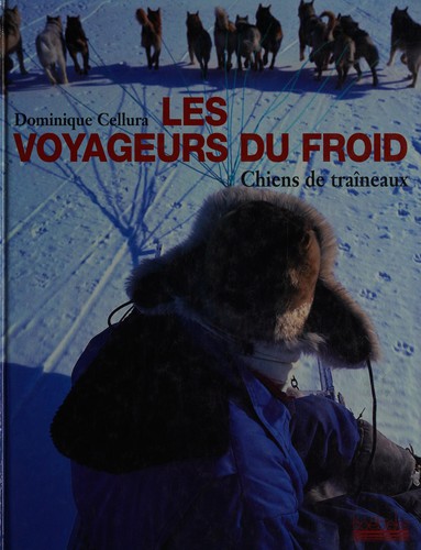 Cover for Les voyageurs du froid