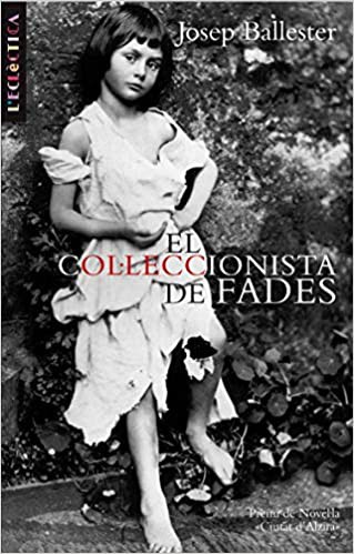Cover for El col·leccionista de fades