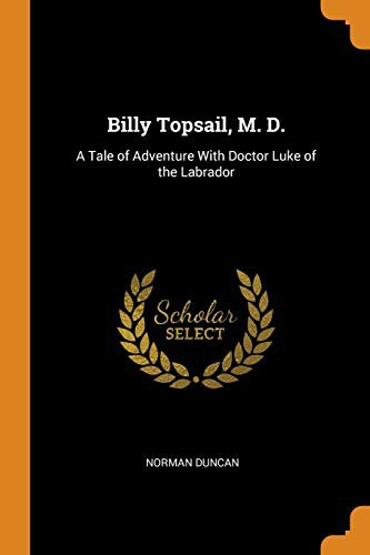 Cover for Billy Topsail, M. D.