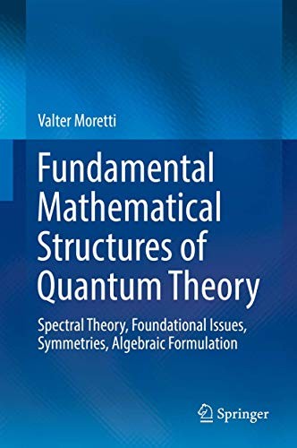 Cover for Fundamental Mathematical Structures of Quantum Theory