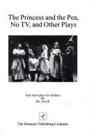 Cover for The Princess and the Pea, No TV and Other Plays