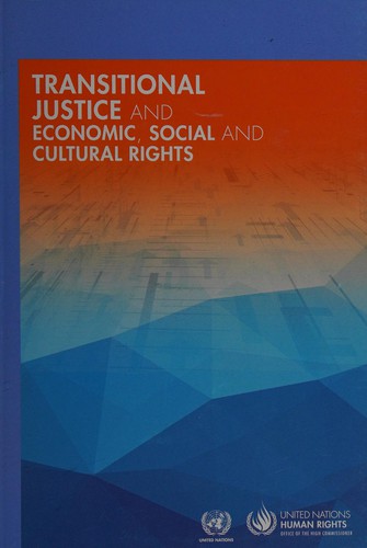 Cover for Transitional justice and economic, social and cultural rights