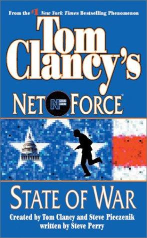 Cover for State of War (Tom Clancy's Net Force, No. 7)