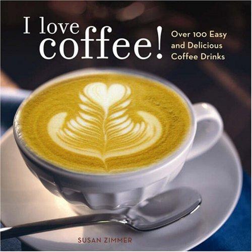 Cover for I Love Coffee!