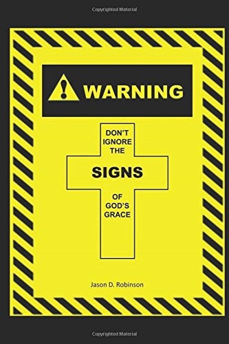 Cover for Don't Ignore the Signs of God's Grace