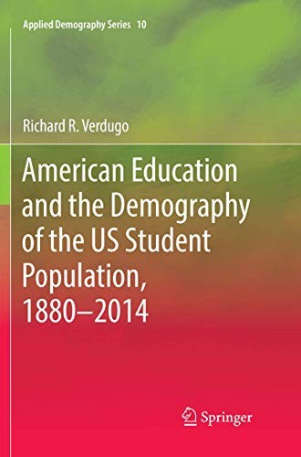 Cover for American Education and the Demography of the US Student Population, 1880 – 2014