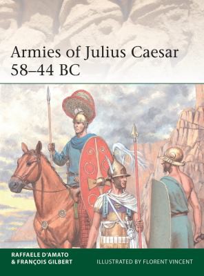 Cover for Armies of Julius Caesar 58-44 BC