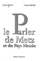 Cover for Le Parler de Metz et du Pays Messin