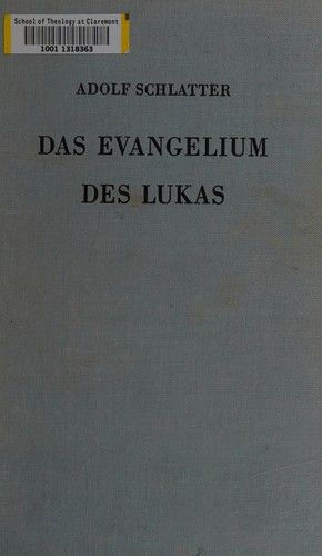 Cover for Das Evangelium des Lukas aus seinen quellen erklärt