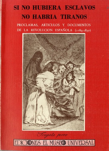 Cover for Si no hubiera esclavos no habría tiranos