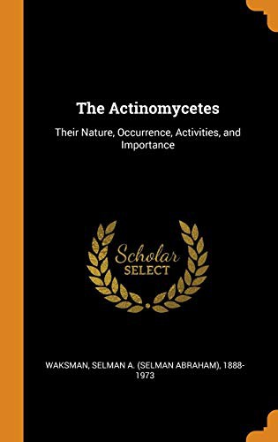 Cover for The Actinomycetes