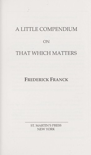 Cover for A Little Compendium on That Which Matters