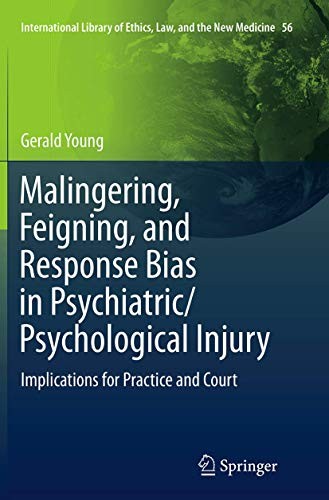 Cover for Malingering, Feigning, and Response Bias in Psychiatric/ Psychological Injury