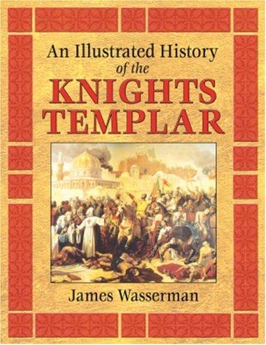 Cover for An Illustrated History of the Knights Templar