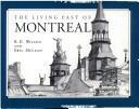 Cover for The living past of Montreal
