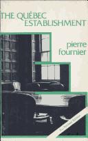 Cover for Quebec Establishment (Black Rose Books; No. C 15)
